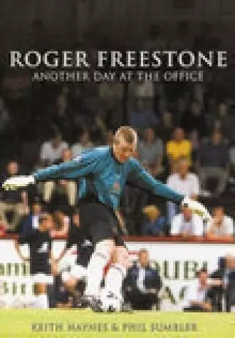 Roger Freestone: Another Day at the Office cover