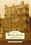 Wollaton Remembered cover