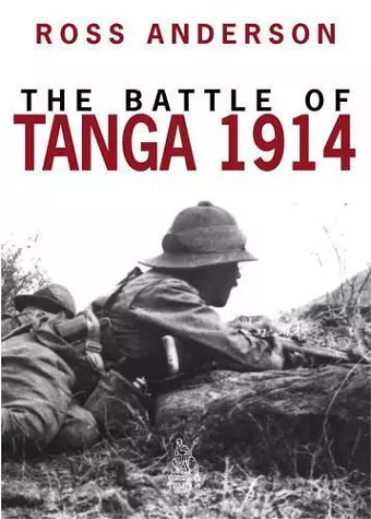 The Battle of Tanga 1914 cover