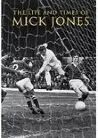 The Life and Times of Mick Jones cover