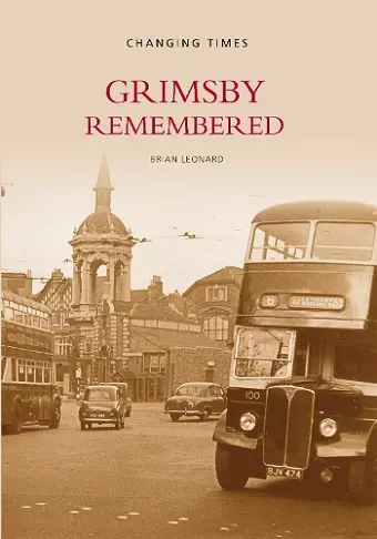 Grimsby Remembered cover