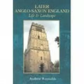 Later Anglo-Saxon England cover