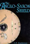 The Anglo-Saxon Shield cover