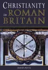 Christianity in Roman Britain cover