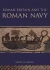 Roman Britain and the Roman Navy cover