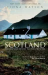Scotland from Pre-History to the Present cover