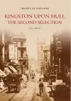 Kingston upon Hull The Second Selection cover