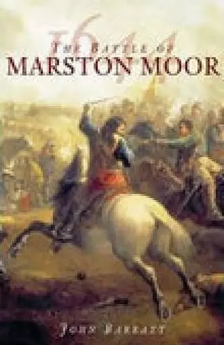 The Battle of Marston Moor 1644 cover