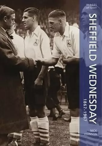 Sheffield Wednesday 1867-1967 cover