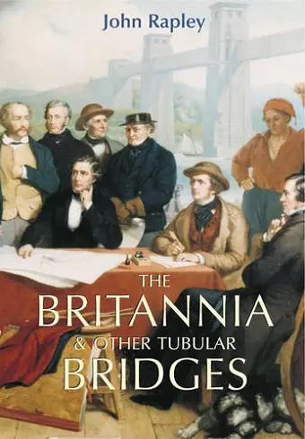 The Britannia and Other Tubular Bridges cover