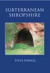 Subterranean Shropshire cover