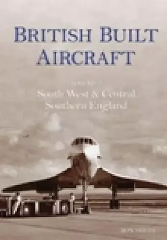 British Built Aircraft Volume 2 cover