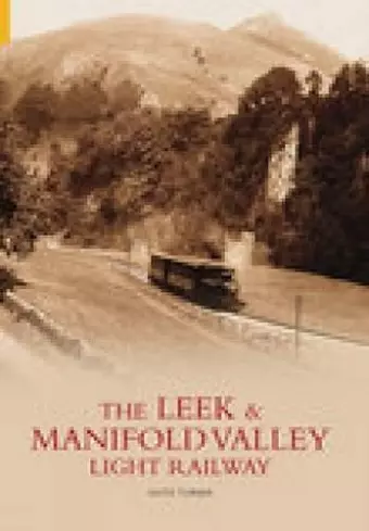 Leek and Manifold Valley Light Railway cover