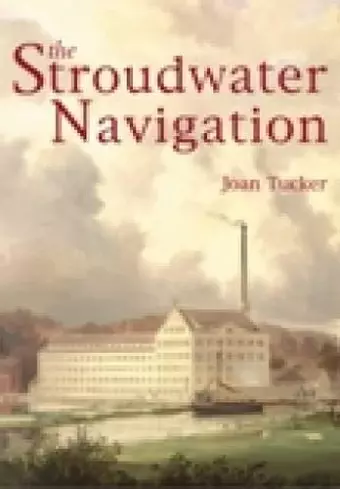 The Stroudwater Navigation cover