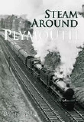 Steam Around Plymouth cover