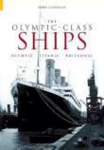 The Olympic Class Ships cover