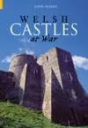 Welsh Castles at War cover