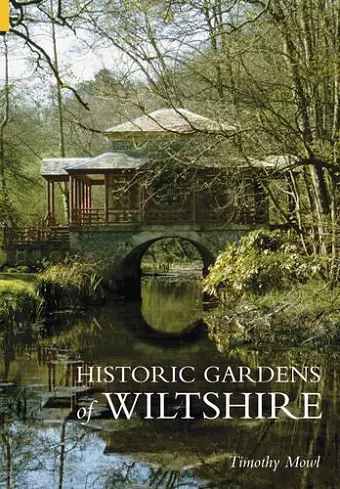 Historic Gardens of Wiltshire cover