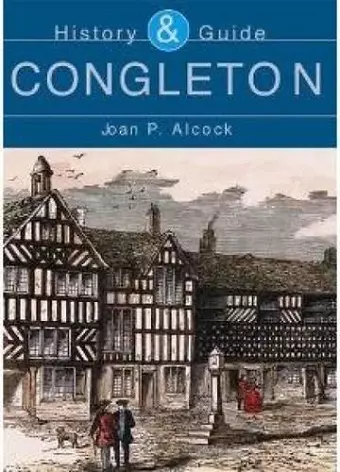 Congleton: History and Guide cover