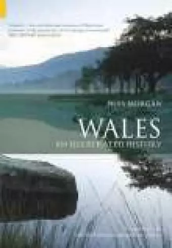 Wales: An Illustrated History cover