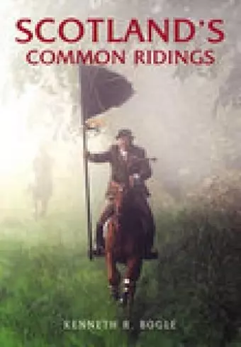 Scotland's Common Ridings cover