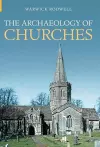 The Archaeology of Churches cover