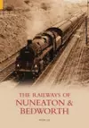 Railways of Nuneaton and Bedworth cover