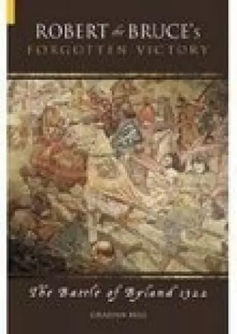 Robert the Bruce's Forgotten Victory cover