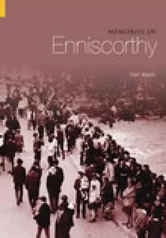 Memories of Enniscorthy cover