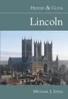 Lincoln: History and Guide cover