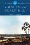 Sydenham and Forest Hill: History and Guide cover