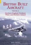 British Built Aircraft Volume 5 cover
