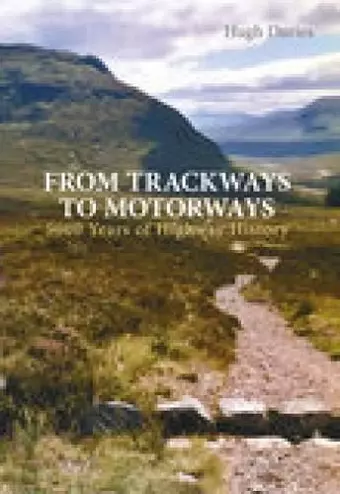 From Trackways to Motorways cover