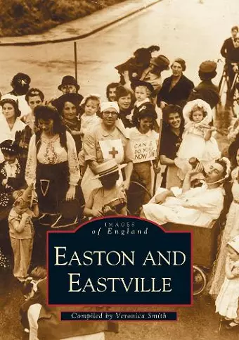 Easton, Eastville and St Jude's: Images of England cover