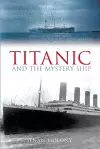 Titanic and the Mystery Ship cover