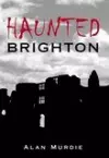 Haunted Brighton cover