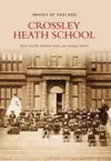 Crossley Heath School cover