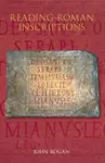 Reading Roman Inscriptions cover