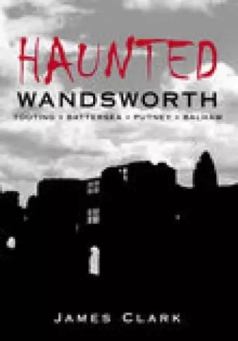 Haunted Wandsworth cover