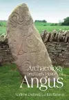 Archaeology and Early History of Angus cover