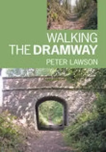 Walking the Dramway cover