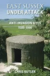 East Sussex Under Attack cover