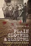 Plain Clothes and Sleuths cover