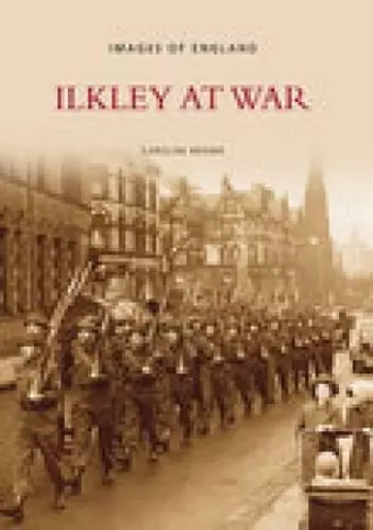Ilkley at War cover