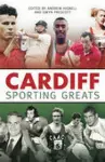 Cardiff Sporting Greats cover