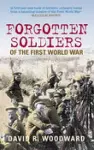 Forgotten Soldiers of the First World War cover