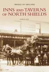 Inns and Taverns of North Shields cover