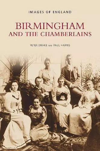 Birmingham and the Chamberlains cover