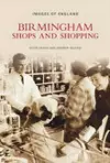 Birmingham Shops and Shopping cover