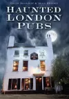 Haunted London Pubs cover